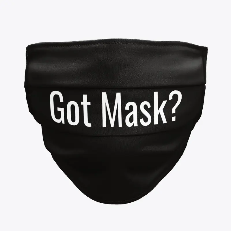 Got Mask?