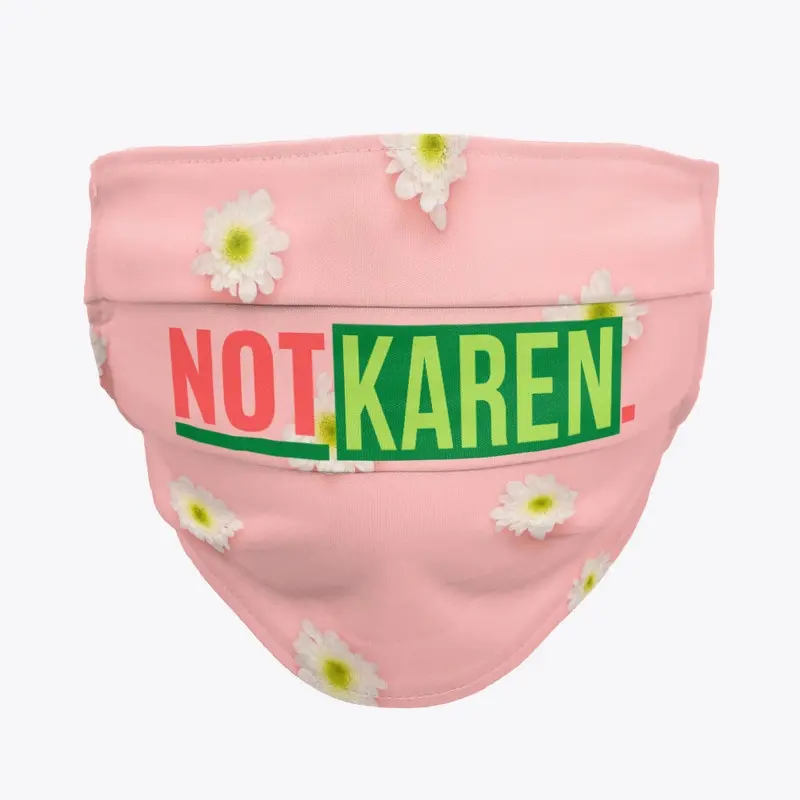 NOT KAREN.